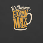 LFC Florian Wirtz: Willkommen T-Shirt-Prism and Ink